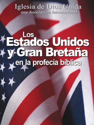 cover image of Estados Unidos y Gran Bretaña en la profecía bíblica